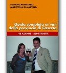 Guida completa ai vini della provincia di Caserta Guida completa ai vini della provincia di Caserta