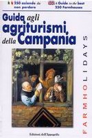 La Guida agli Agriturismi della Campania 2004/2005