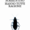 Paolo Sorrentino, Hanno tutti ragione Paolo Sorrentino, Hanno tutti ragione. Feltrinelli