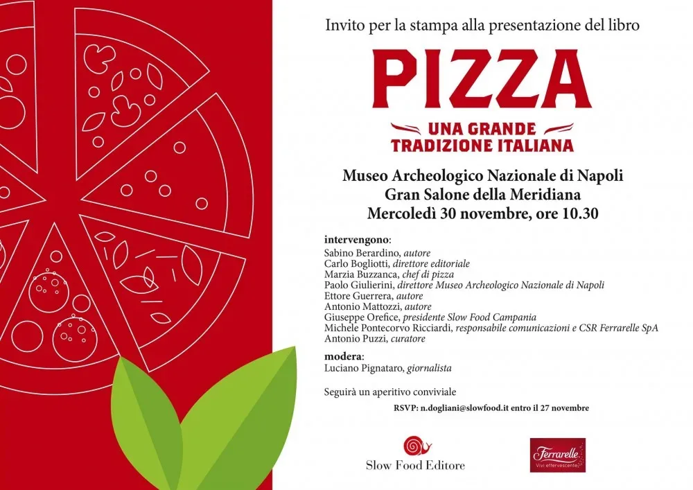 Slow Food - Presentazione libro "Pizza - Una grande tradizione italiana" - Napoli 30 novembre