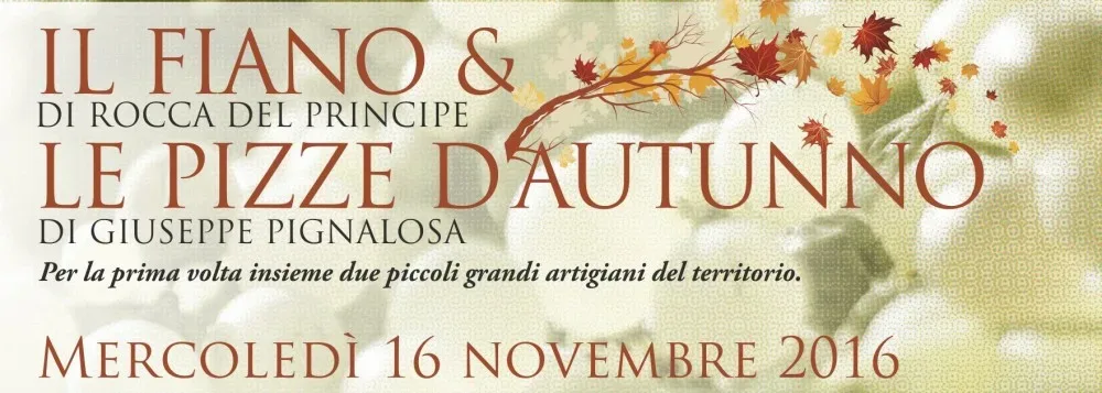 Il fiano & le pizze d'autunno 16 novembre