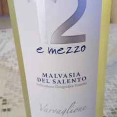 Malvasia del Salento 12 e Mezzo Igp 2016 Varvaglione Primo posto a Radici del Sud 2017