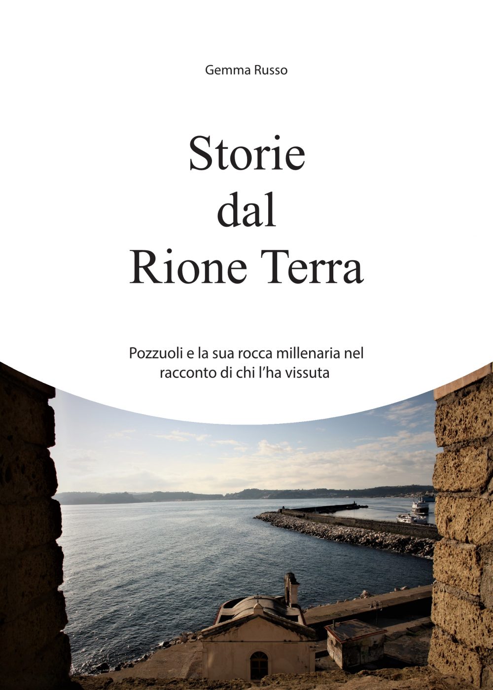 Storie dal Rione Terra di Gemma Russo