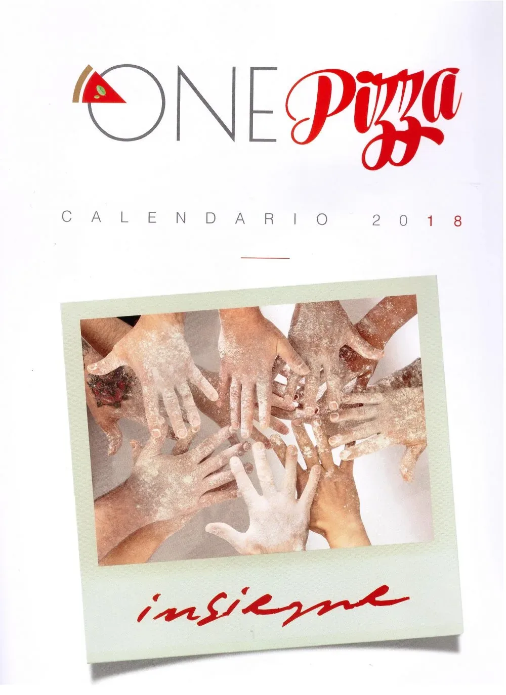 Insieme OnePizza - Calendario 2018