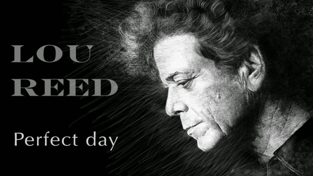 Lou Reed, Perfect Day