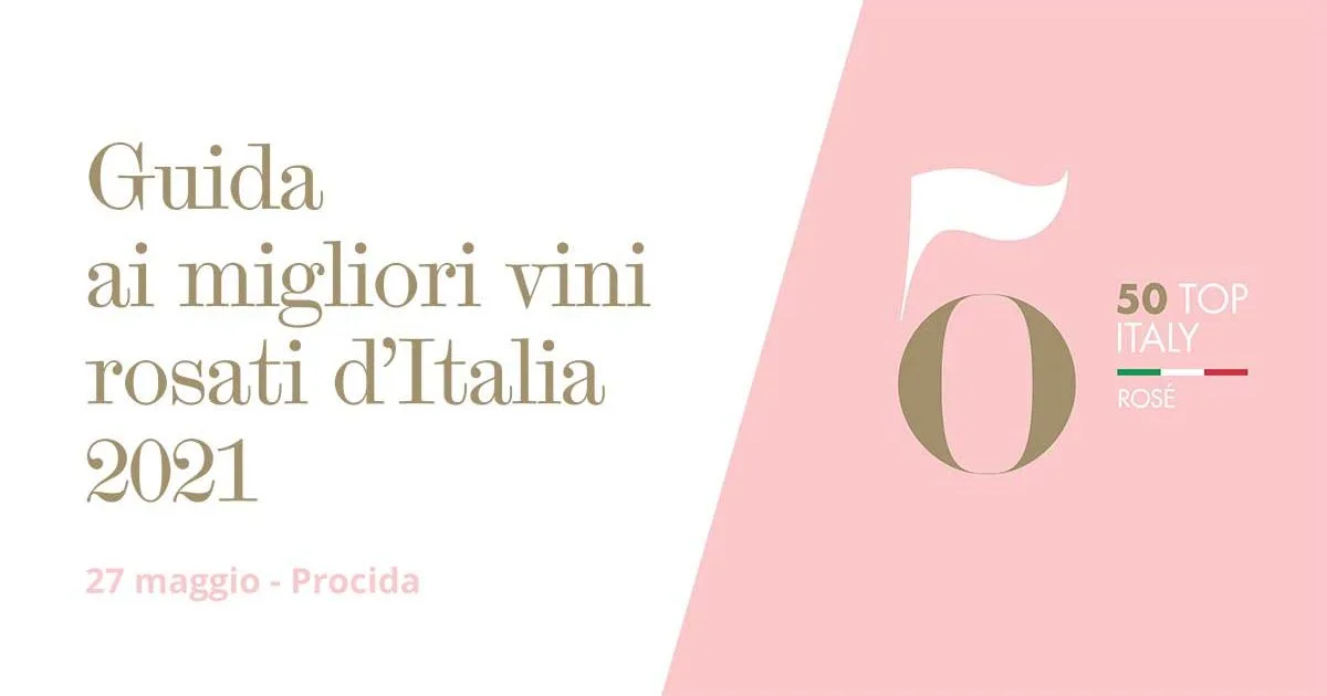 Guida 50 Top Italy Rosé 2021