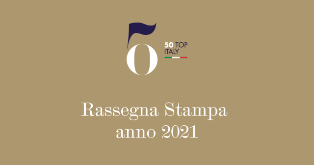 50 Top Italy: La Rassegna stampa 2021