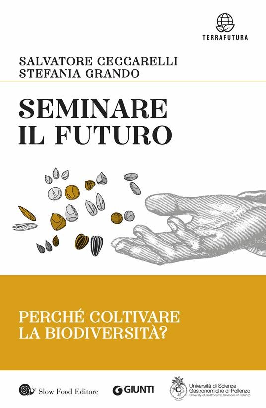 Libro Seminare il futuro - Sementia 2022