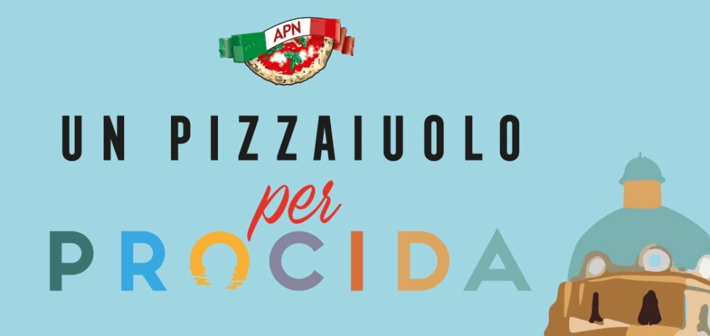 UN PIZZAIUOLO PER PROCIDA