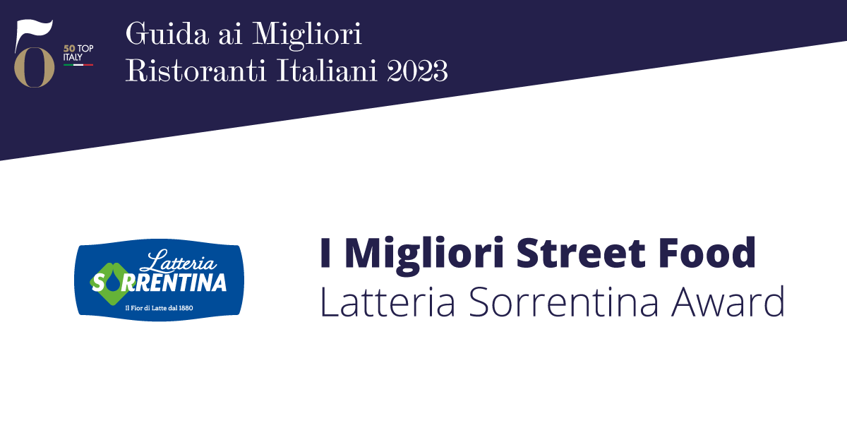 I Migliori Street Food - Latteria Sorrentina Award