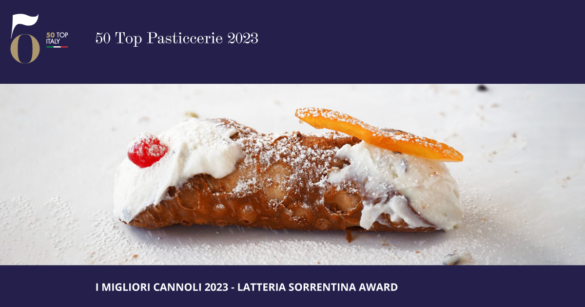 I Migliori Cannoli 2023 - Latteria Sorrentina Award