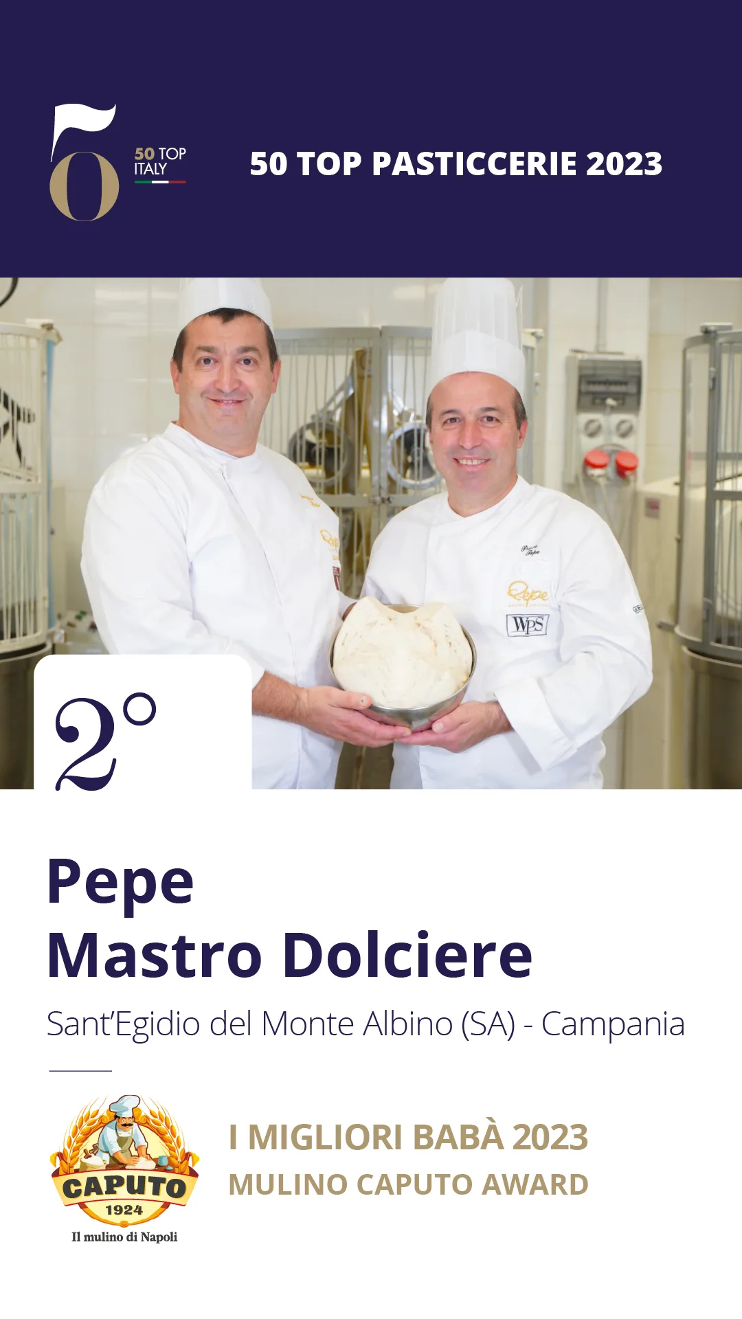 2. Pepe Mastro Dolciere - Sant'Egidio del Monte Albino (SA), Campania