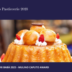 I Migliori Babà 2023 - Mulino Caputo Award
