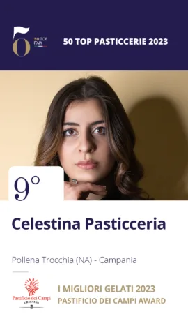 9. Celestina Pasticceria - Pollena Trocchia (NA), Campania