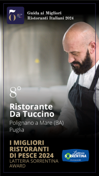 8. Ristorante Da Tuccino - Polignano a Mare (BA), Puglia