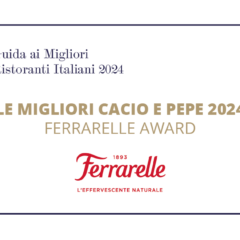 Le Migliori Cacio e Pepe 2024 - Ferrarelle Award