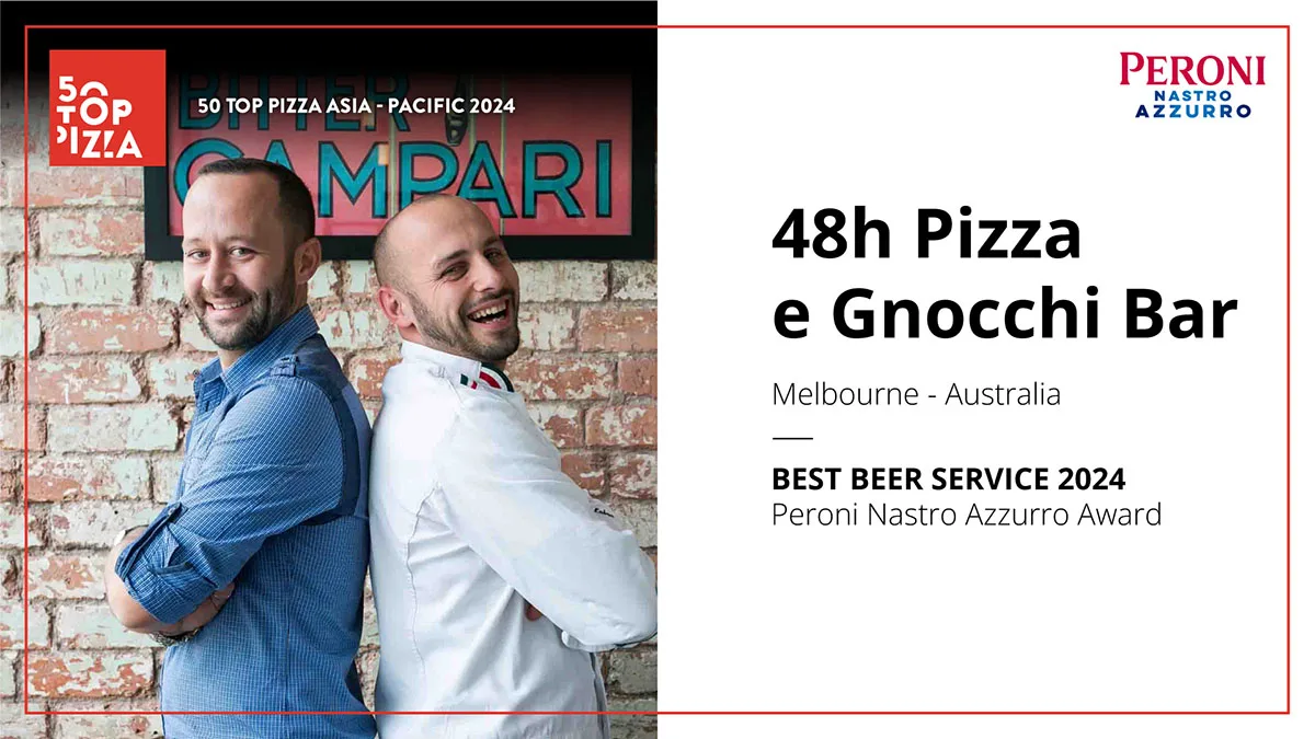 Best Beer Service 2024 - Peroni Nastro Azzurro Award, 50 Top Pizza Asia - Pacific 2024