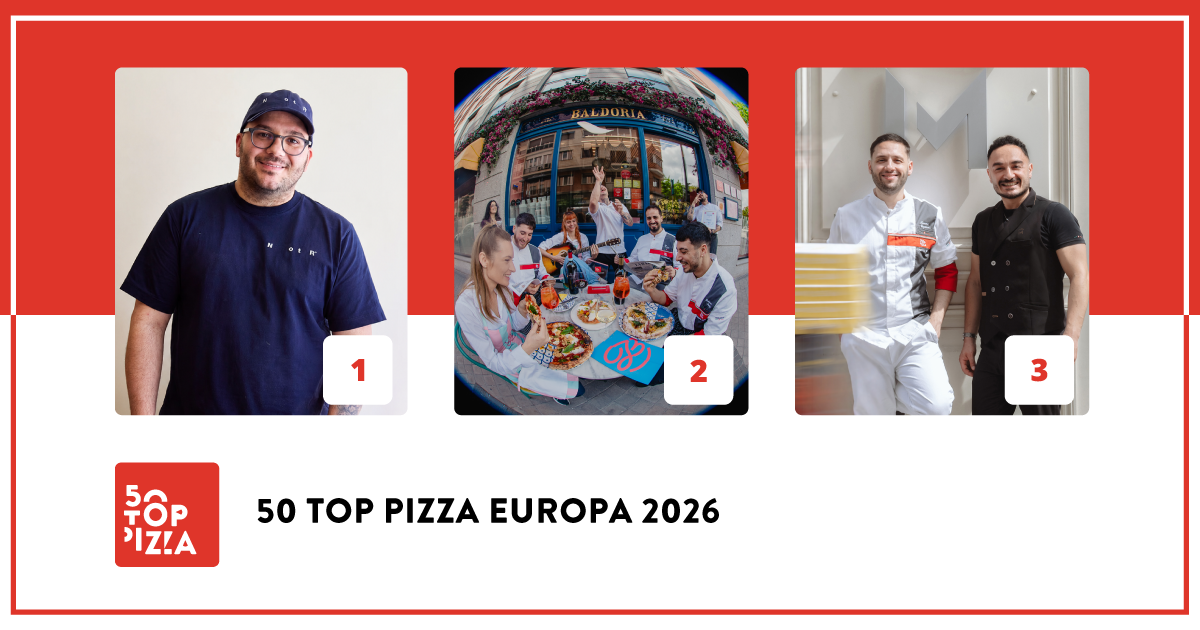 Il podio di 50 Top Pizza Europa 2026