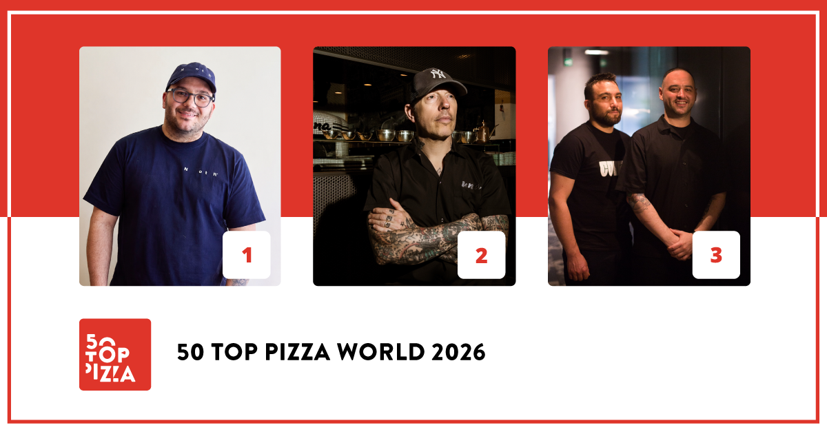 50 Top Pizza World 2026 - il podio